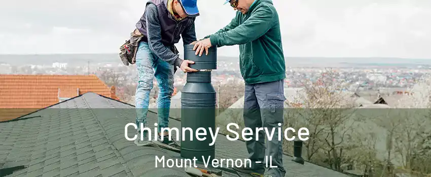  Chimney Service Mount Vernon - IL