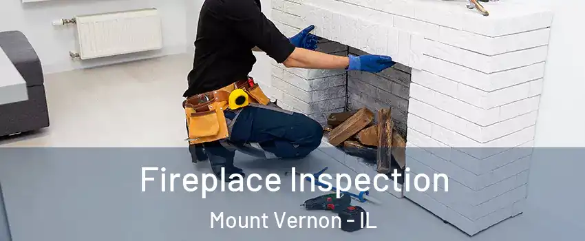  Fireplace Inspection Mount Vernon - IL