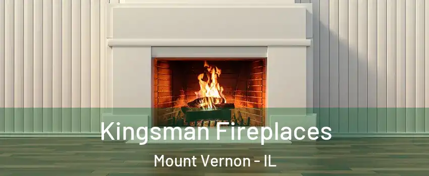  Kingsman Fireplaces Mount Vernon - IL