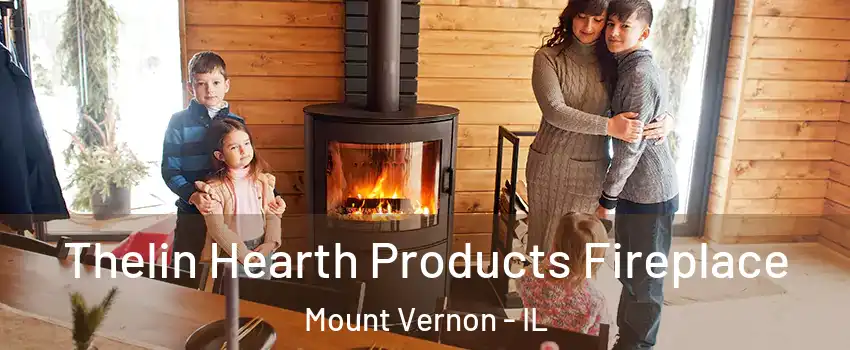  Thelin Hearth Products Fireplace Mount Vernon - IL